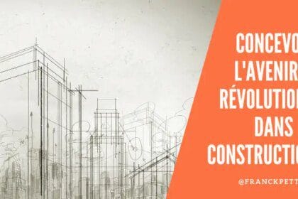 Concevoir l'avenir : d'autres révolutions dans la construction