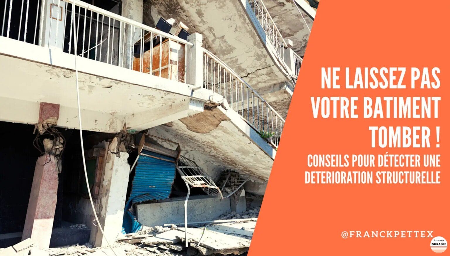 Ne laissez pas votre bâtiment tomber ! Conseils pour détecter une détérioration structurelle