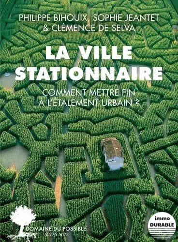 Publication du livre "La ville stationnaire"