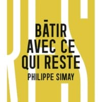 Réinventer l'architecture : une approche éthique et durable